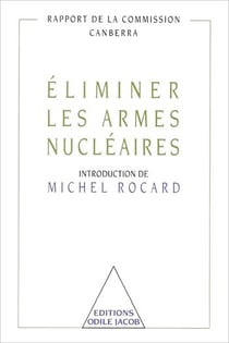 Éliminer les armes nucléaires