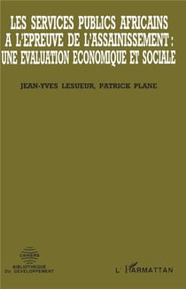 Les services puplics africains à l'épreuve de l'assainissement - une évaluation économique et sociale