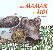 Ma maman et moi