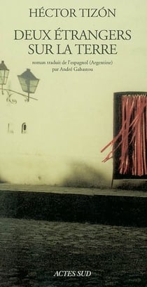 Deux etrangers sur la terre