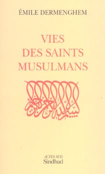 Vies des saints musulmans
