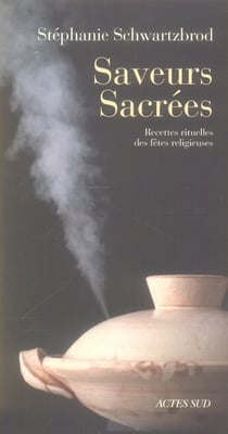 Saveurs sacrées