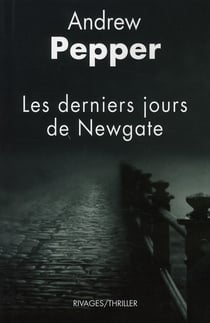Les derniers jours de Newgate