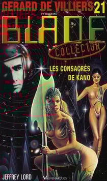 Blade collector Tome 21 - les consacrés de Kano