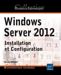 Windows Server 2012 : Installation Et Configuration
