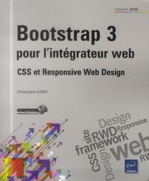 Bootstrap 3 pour l'intégrateur web - CSS et Responsive Web Design