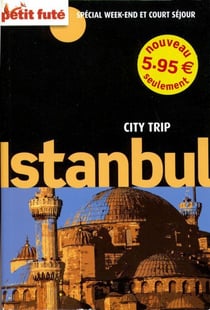 Istanbul city trip 2010 petit fute