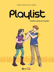 Playlist t.3 - contre vents et marées