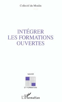 INTÉGRER LES FORMATIONS OUVERTES