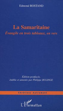 La Samaritaine : Evangile en trois tableaux, en vers