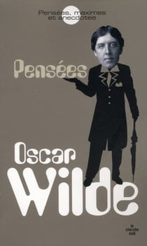 Les pensées d'Oscar Wilde