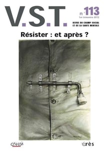 Revue VST n.113 : résister : et après ?