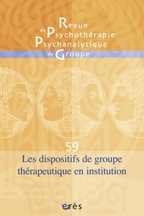 RPPG n.59 : les dispositifs de groupe thérapeutique en institution