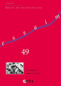 Revue Essaim n.49 : compter avec Lacan