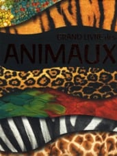 Le grand livre des animaux