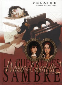 La guerre des Sambre - Werner et Charlotte Tome 2 : automne 1768 : la messe rouge