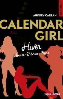 Calendar girl : Intégrale vol.1 : Tomes 1 à 3 : hiver