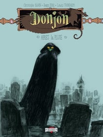 Donjon Potron-Minet Tome 4 : -84, après la pluie