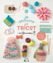 Je découvre le tricot