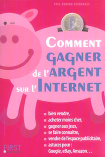 Comment gagner de l'argent sur internet