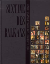 Sixtine des balkans