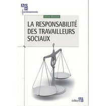 La responsabilité des travailleurs sociaux