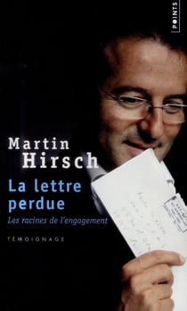 La lettre perdue - les racines de l'engagement