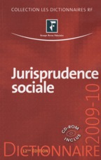 Dictionnaire de jurisprudence sociale et cd-rom