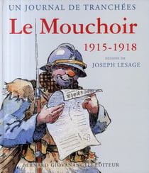 Le mouchoir 1915-1918 - un journal de tranchées