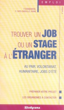 Trouver un job ou un stage à l'étranger : Au pair, volontariat, humanitaire, jobs d'été