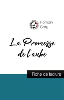 La promesse de l'aube, de Romain Gary - fiche de lecture et analyse complète de l'oeuvre