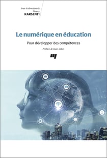 Le numérique en éducation - pour développer des compétences