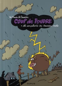 Coup de foudre Tome 1 - la complainte du taureau-vache