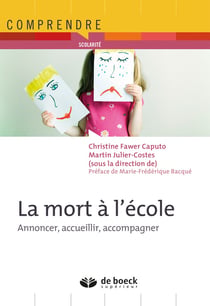 La mort à l'école - vécus et pratiques dans les institutions scolaires