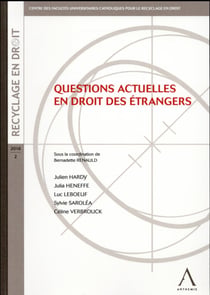 QUESTIONS ACTUELLES EN DROIT DES ÉTRANGERS