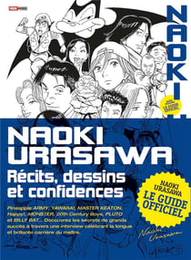 Naoki Urasawa - récits, dessins et confidences - le guide officiel