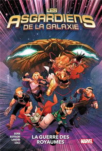 Les Asgardiens de la galaxie Tome 2 : la guerre des royaumes