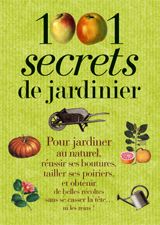 1001 secrets de jardinier