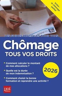 Chômage, tous vos droits 2026