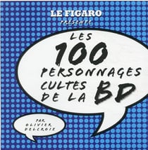 Les 100 personnages cultes de la BD