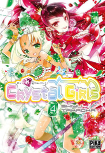 Crystal girls t.4