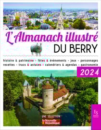 L'almanach illustré du Berry (édition 2024)