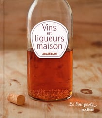Vins et liqueurs maison