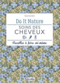 Soins des cheveux : recettes à faire soi-même