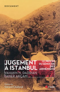 Jugement à istanbul - procès du génocide des arméniens