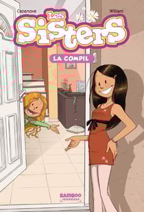 Les Sisters : la compil' Tome 1