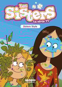 Les Sisters, la série TV Tome 19 : sisters style