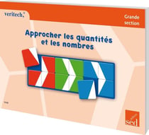 VERITECH : approcher les quantités et les nombres - GS