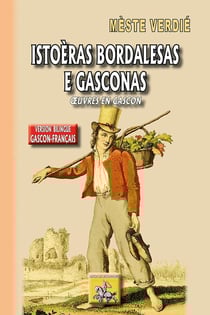 Istoèras bordalesas e gasconas - oeuvres en gascon