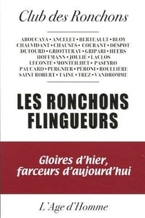 Les ronchons flingueurs - gloires d'hier, farceurs d'aujourd'hui